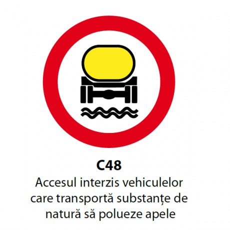 Accesul interzis vehiculelor care transporta substante de natura sa polueze apele