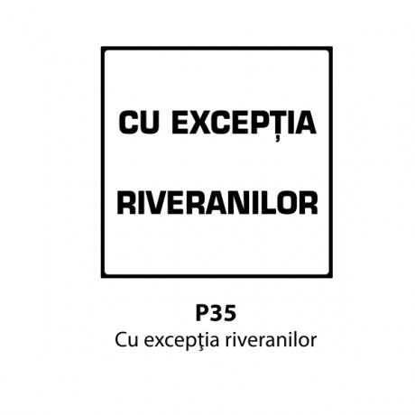 Cu exceptia riveranilor