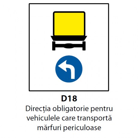 Directia obligatorie pentru vehiculele care transporta marfuri periculoase (D16)