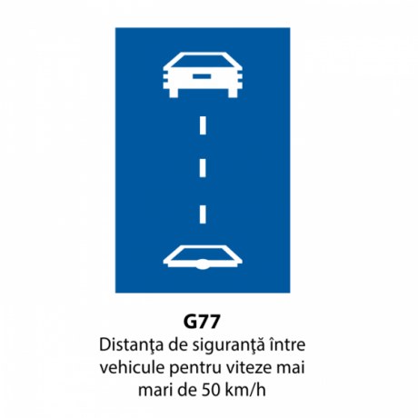 Distanta de siguranta intre vehicule pentru viteze mai mari de 50 km/h