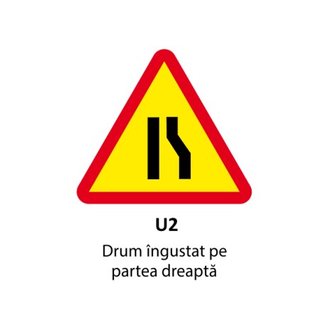 Drum ingustat pe partea dreapta U2