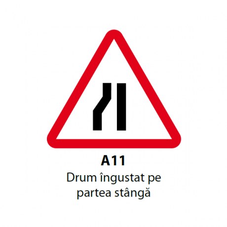 Drum ingustat pe partea stanga A11