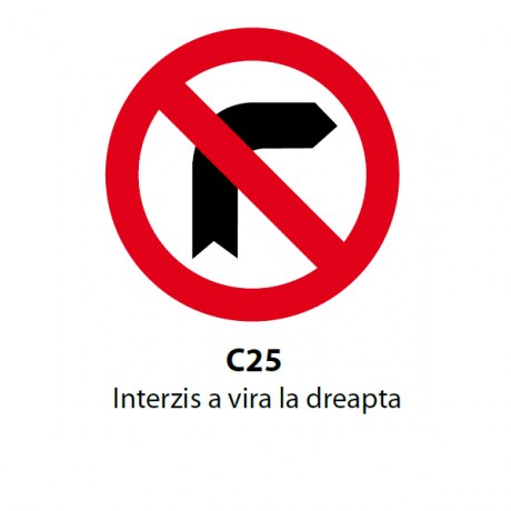 Interzis a vira la dreapta