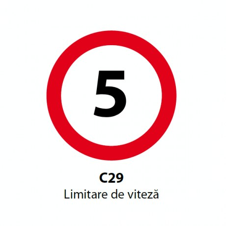 Limitare Viteză 5km (C29) — 60cm