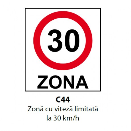 Zona cu viteza limitata la 30 km/h